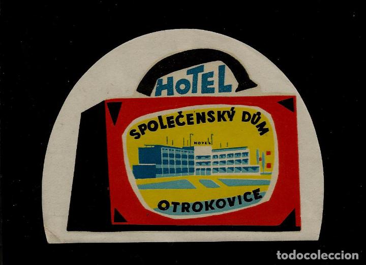 Etiquetas antiguas: ETIQUETA HOTEL - HOTEL SPOLECENSKY DUM - OTROKOVICE - CHECOSLOVAQUIA