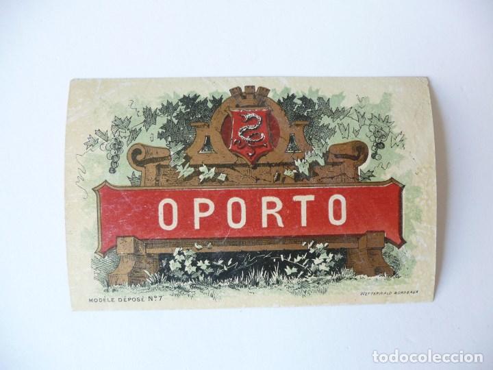 Etiquetas antiguas: ANTIGUA ETIQUETA DE VINO DE OPORTO- SIGLO XIX (ORIGINAL)