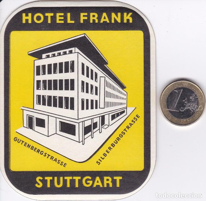 Etiquetas antiguas: ETIQUETA DEL HOTEL FRANK DE STUTTGART DE ALEMANIA