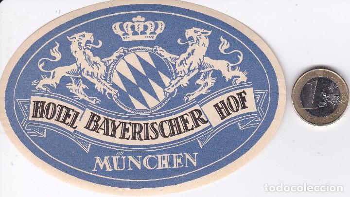 Etiquetas antiguas: ETIQUETA DEL HOTEL BAYERISCHER HOF DE MUNCHEN DE ALEMANIA