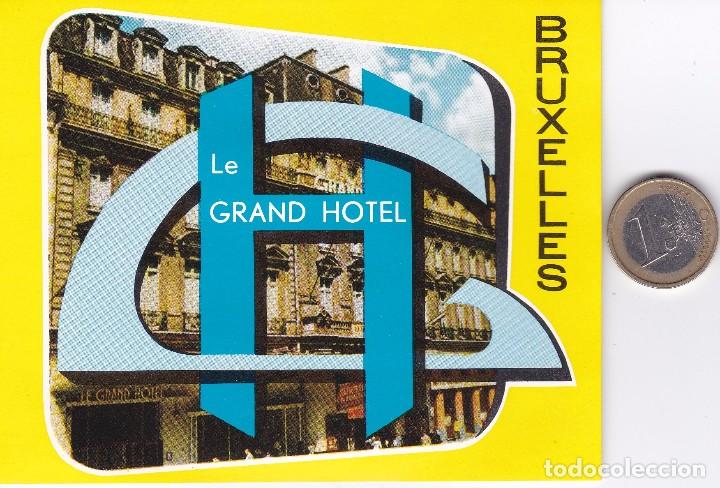 Etiquetas antiguas: ETIQUETA DEL HOTEL LE GRAND HOTEL - BRUXELLES EN BELGICA (BELGIUM)