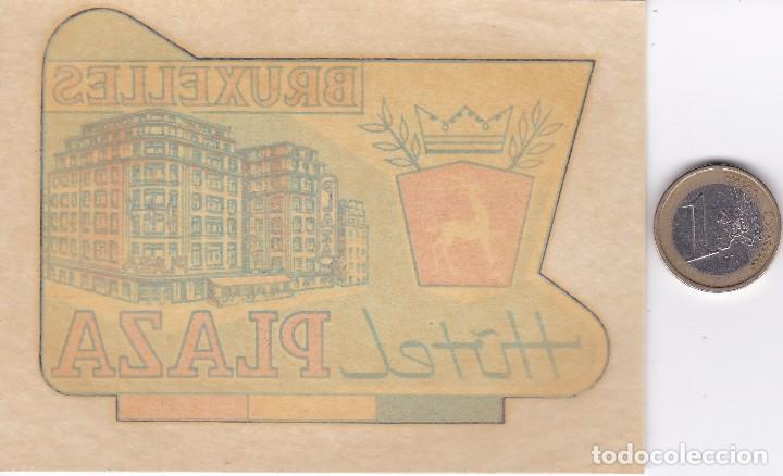 Etiquetas antiguas: ETIQUETA DEL HOTEL PLAZA - BRUXELLES EN BELGICA (BELGIUM)