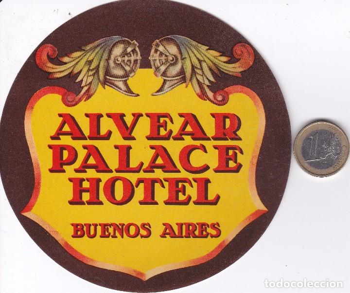 Etiquetas antiguas: ETIQUETA DEL HOTEL ALVEAR PALACE DE BUENOS AIRES EN ARGENTINA