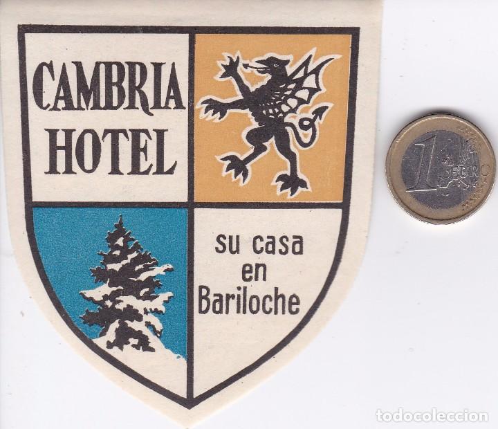 Etiquetas antiguas: ETIQUETA DEL HOTEL CAMBRIA DE BARILOCHE EN ARGENTINA