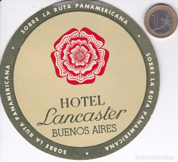 Etiquetas antiguas: ETIQUETA DEL HOTEL LANCASTER DE BUENOS AIRES EN ARGENTINA (SOBRE LA RUTA PANAMERICANA)