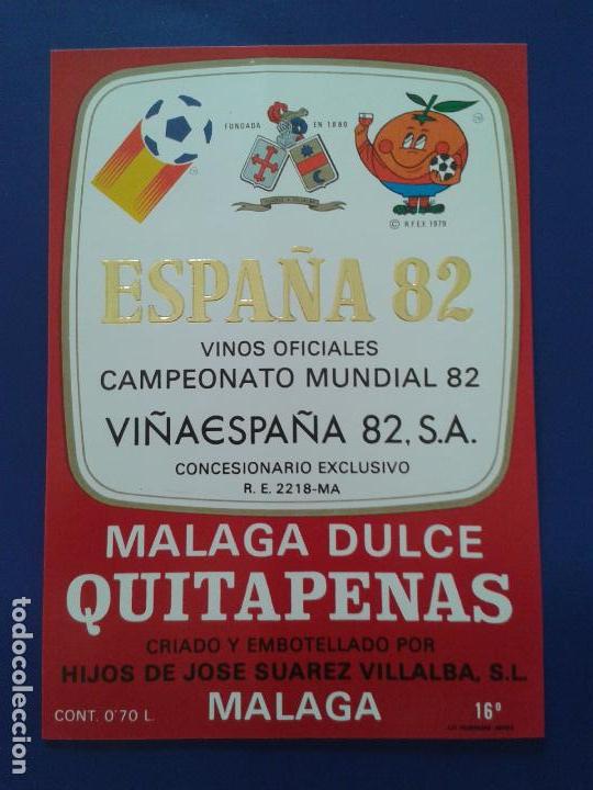 Etiquetas antiguas: ETIQUETA DE VINO MALAGA HIJOS DE JOSE SUAREZ VILLALBA , ESPA&Ntilde;A 82 VINOS OFICIALES CAMPEONATO MUNDIAL