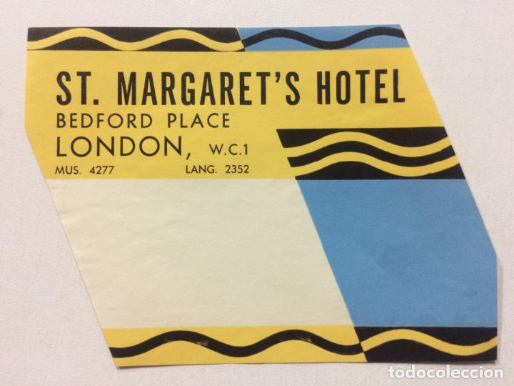Etiquetas antiguas: ETIQUETA ST MARGARET'S HOTEL, LONDRES INGLATERRA, LUGGAGE LABEL.