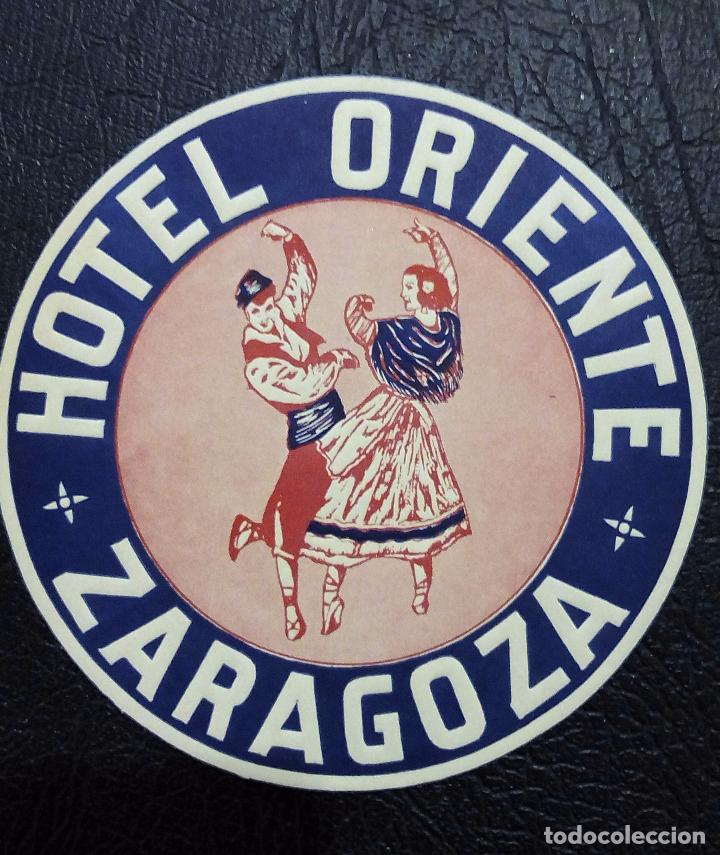 Etiquetas antiguas: ANTIGUA ETIQUETA - PEGATINA PARA MALETAS HOTEL ORIENTE - ZARAGOZA.