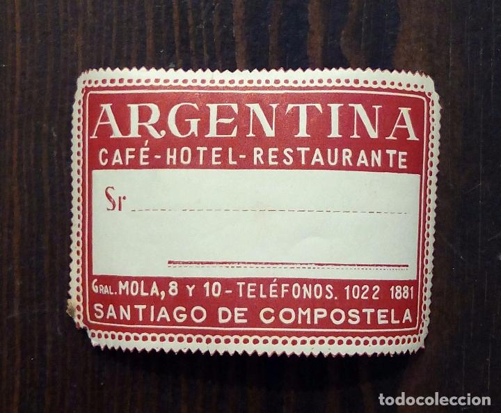 Etiquetas antiguas: ANTIGUA ETIQUETA - PEGATINA PARA MALETAS CAF&Eacute;-HOTEL ARGENTINA - SANTIAGO DE COMPOSTELA.