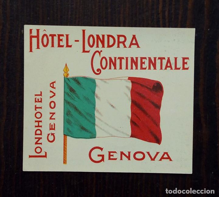 Etiquetas antiguas: ANTIGUA ETIQUETA - PEGATINA PARA MALETAS HOTEL - LONDRA CONTINENTALE - GENOVA.