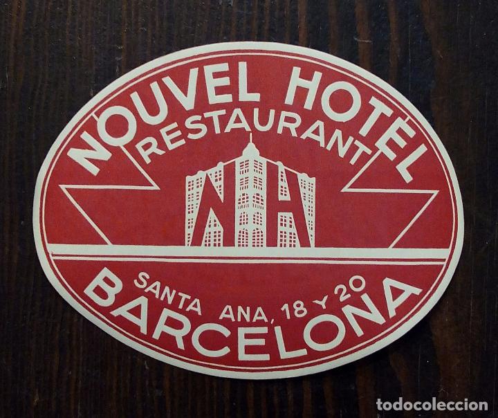 Etiquetas antiguas: ANTIGUA ETIQUETA - PEGATINA PARA MALETAS NOUVEL HOTEL-RESTAURANT - BARCELONA.
