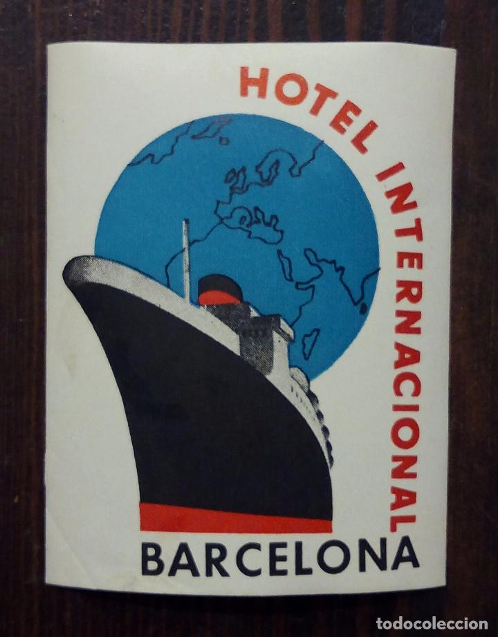 Etiquetas antiguas: ANTIGUA ETIQUETA - PEGATINA PARA MALETAS HOTEL INTERNACIONAL - BARCELONA.