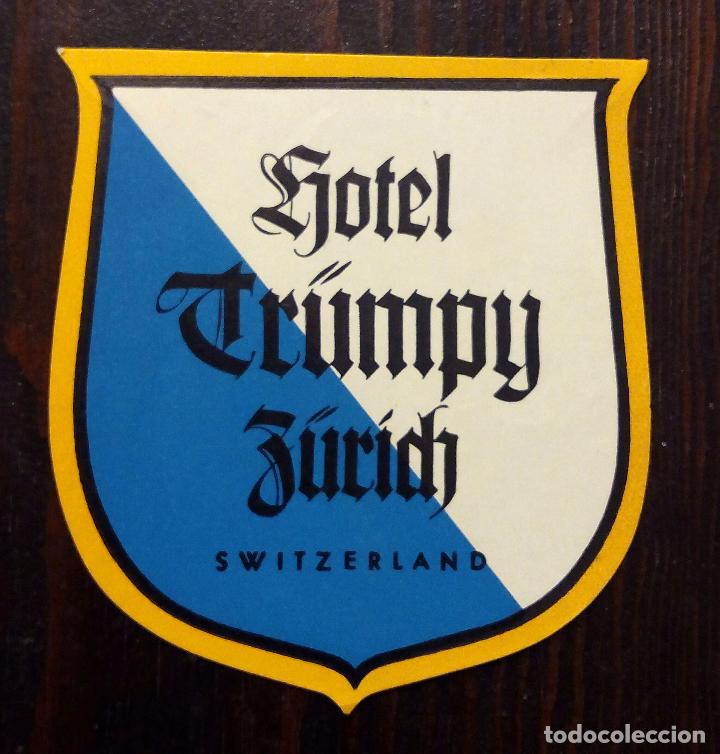 Etiquetas antiguas: ANTIGUA ETIQUETA - PEGATINA PARA MALETAS HOTEL TRUMPY - ZURICH-SWITZERLAND.