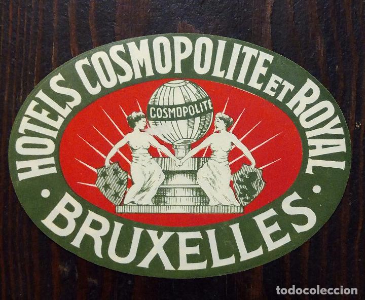 Etiquetas antiguas: ANTIGUA ETIQUETA - PEGATINA PARA MALETAS HOTELS COSMOPOLITE ET ROYAL - BRUXELLES.