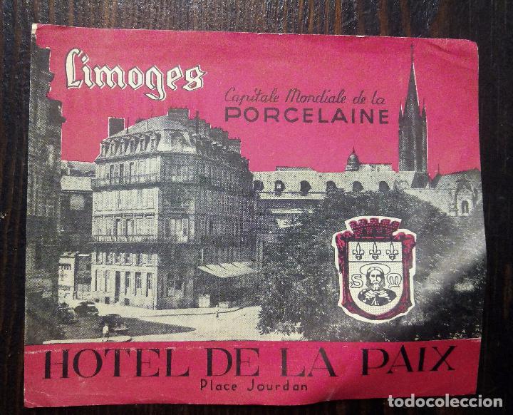 Etiquetas antiguas: ANTIGUA ETIQUETA - PEGATINA PARA MALETAS HOTEL DE PAIX - LIMOGES - FRANCIA.