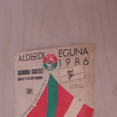 Etiquetas antiguas: ETIQUETA CONMEMORATIVA ORIGINAL DEL ABERRI EGUNA 1986.. Lote 92928999