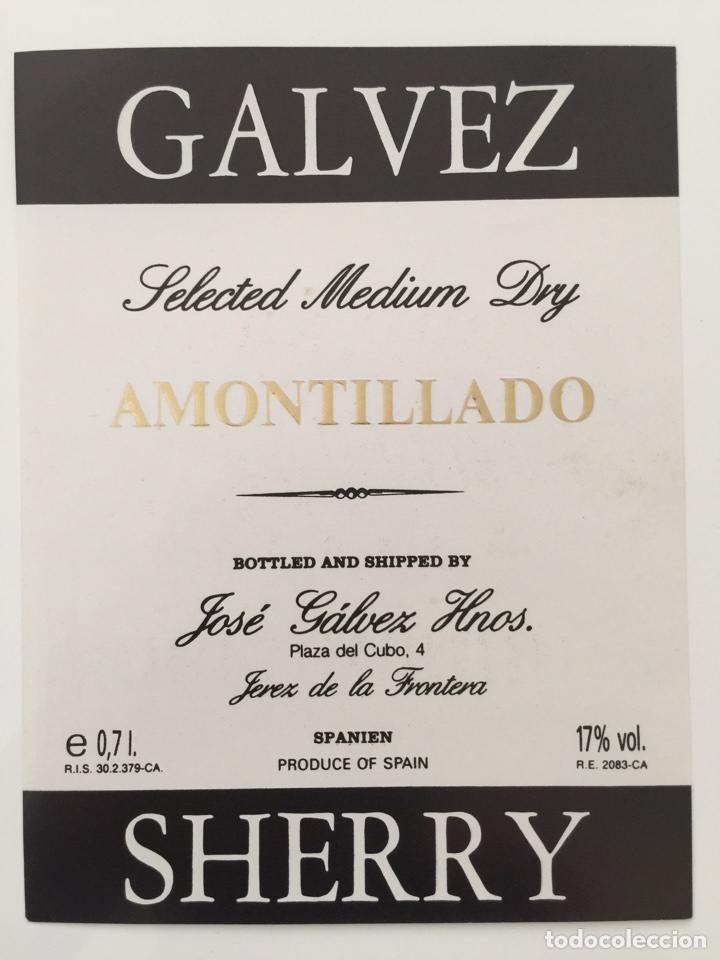 Alte Etiketten: Etiqueta de Vino Galvez - Amontillado Medium dry - Bodegas Jos&eacute; G&aacute;lvez Hnos- Jerez