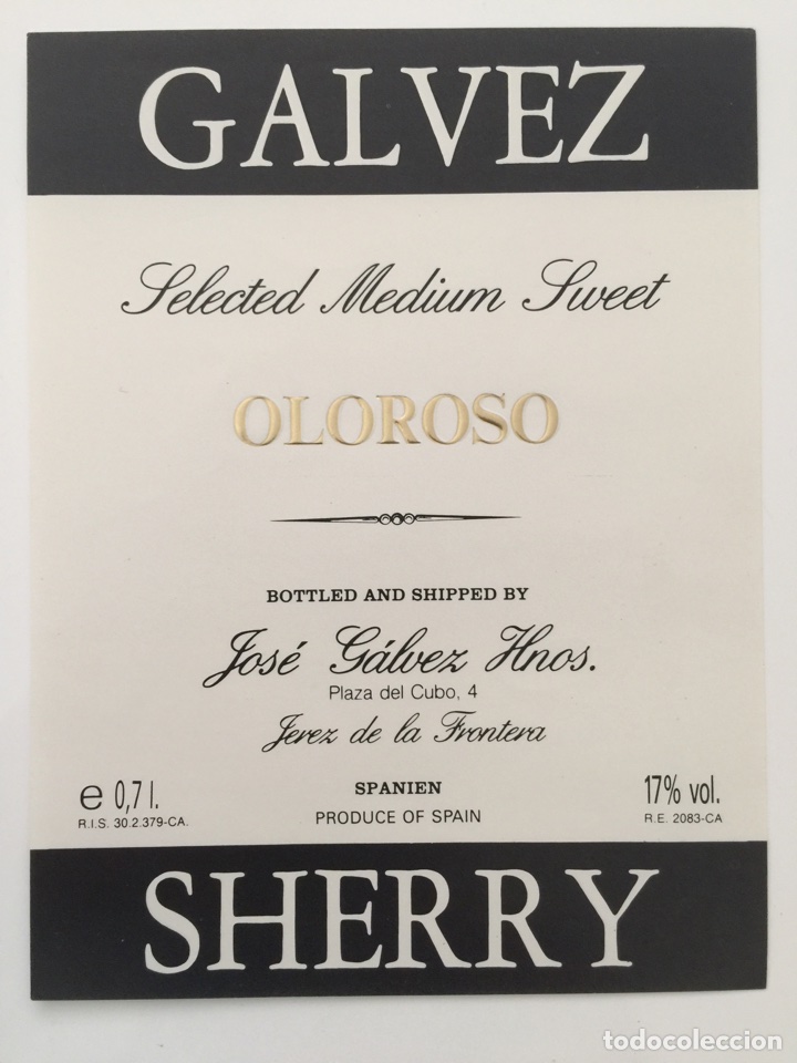 Alte Etiketten: Etiqueta de Vino Galvez - Oloroso Medium Sweet- Bodegas Jos&eacute; G&aacute;lvez Hnos- Jerez