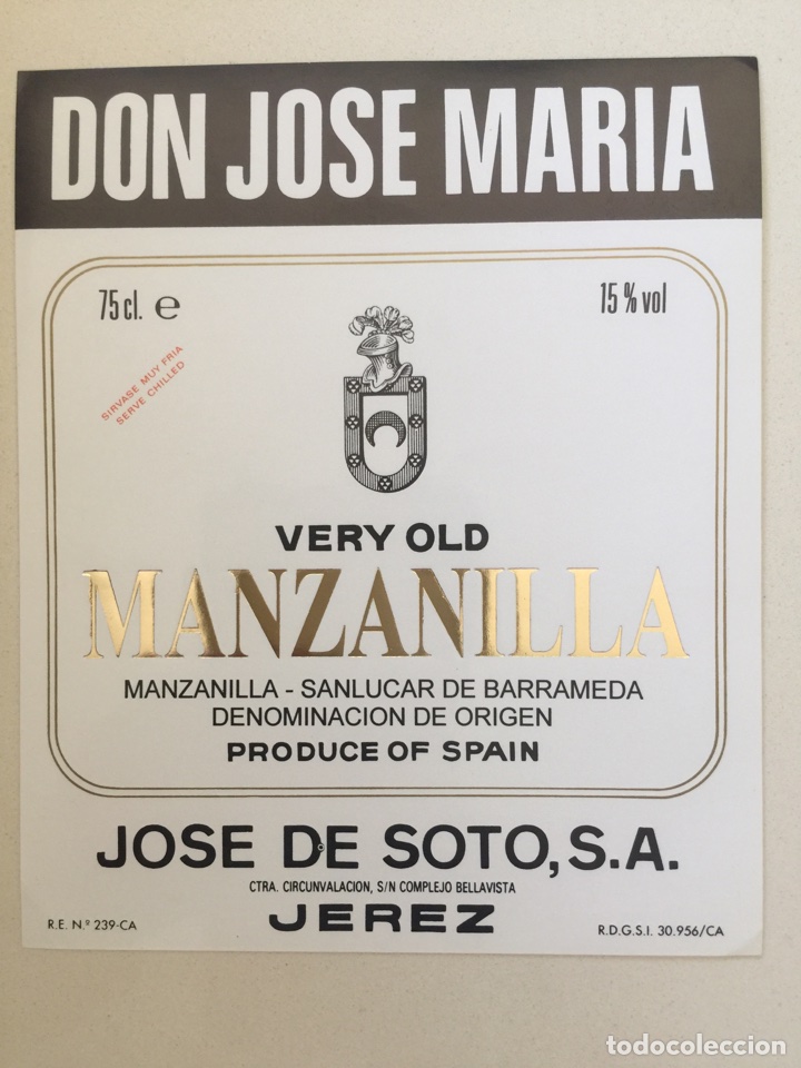 Alte Etiketten: Etiqueta de Vino Don Jose Maria - Manzanilla - Bodegas Jos&eacute; De Soto - Jerez X&eacute;r&egrave;s Sherry
