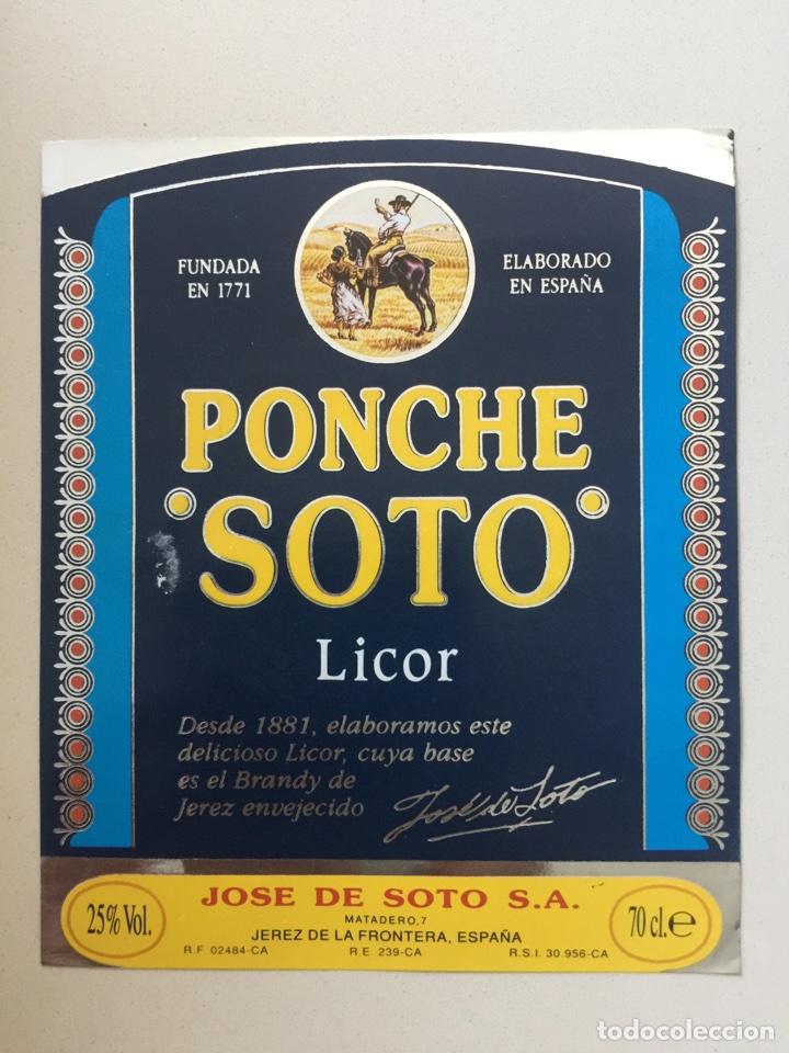 Alte Etiketten: Etiqueta de Licor Ponche Soto - Bodegas Jos&eacute; De Soto - Jerez X&eacute;r&egrave;s Sherry