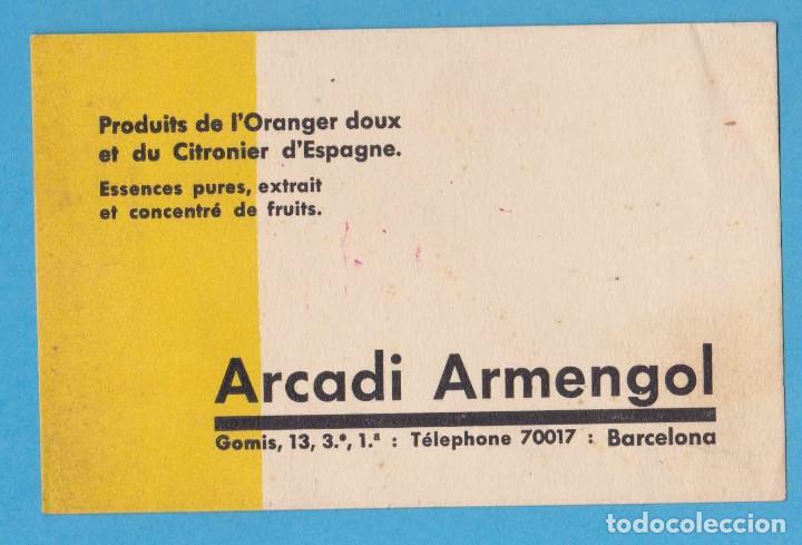 Etiquetas antiguas: TARJETA COMERCIAL. ARCADI ARMENGOL. PRODUITS DE L'ORANGER DOUX ET DU CITRONIER. BARCELONA