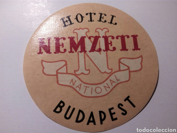 Etiquetas antiguas: Etiqueta Hotel Nemzeti National - Budapest
