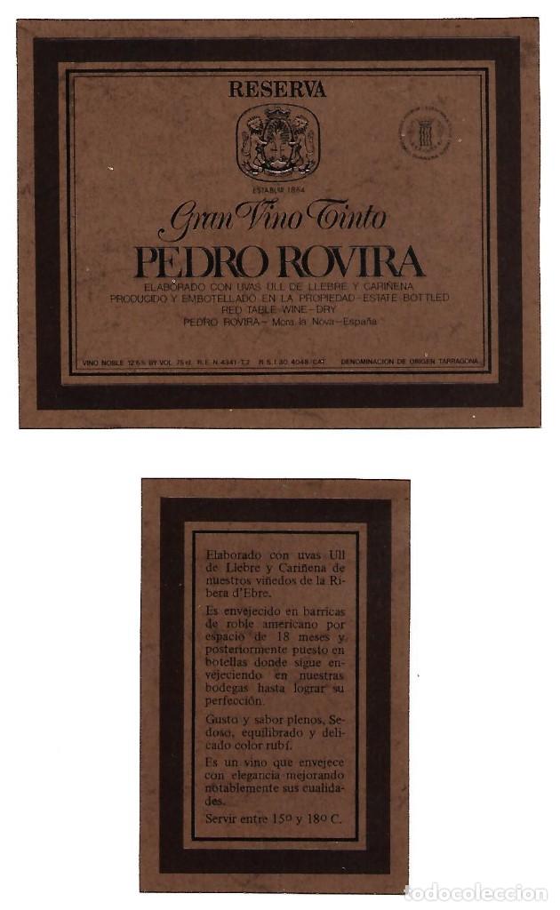 Etiquetas antiguas: ETIQUETA DELANTERA Y TRASERA DE GRAN VINO TINTO PEDRO ROVIRA RESERVA. SIN PEGAR IMPECABLE.