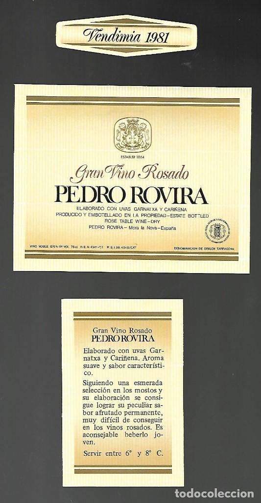 Etiquetas antiguas: ETIQUETA DELANTERA, TRASERA Y COLLARIN DE GRAN VINO ROSADO PEDRO ROVIRA. SIN PEGAR, IMPECABLE.