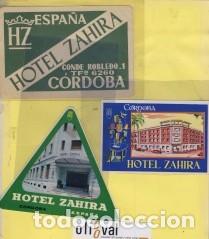 Etiquetas antiguas: ETIQUETA HOTEL ZAHIRA .ANTERIOR A HUSA-3- 4 EPOCA. 003