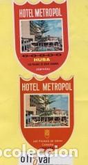 Etiquetas antiguas: ETIQUETA HOTEL .METROPOL LAS PALMAS CONOZCO CUATRO VARIANTES EHES 8