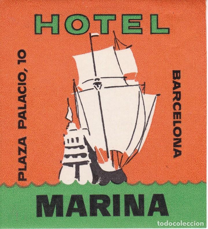 Etiquetas antiguas: ANTIGUA ETIQUETA DEL HOTEL MARINA DE BARCELONA (BARCO-SHIP-CARAVELA)