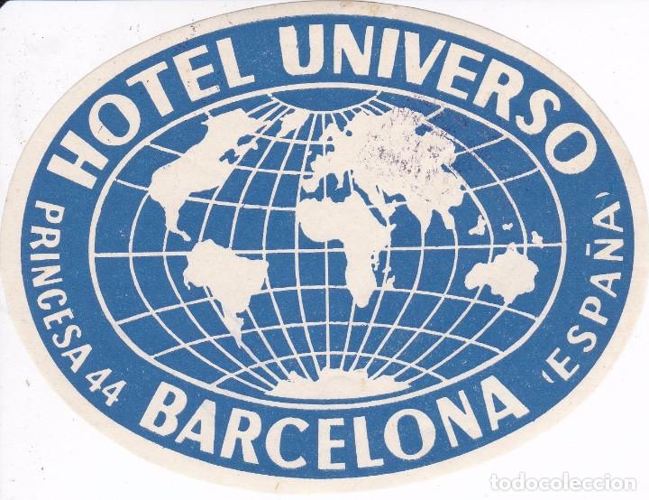 Etiquetas antiguas: ANTIGUA ETIQUETA DEL HOTEL UNIVERSO DE BARCELONA