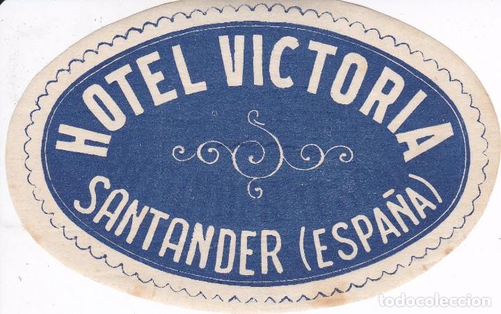 Etiquetas antiguas: ANTIGUA ETIQUETA DEL HOTEL VICTORIA DE SANTANDER