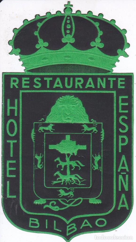Etiquetas antiguas: ANTIGUA ETIQUETA DEL HOTEL ESPA&Ntilde;A DE BILBAO