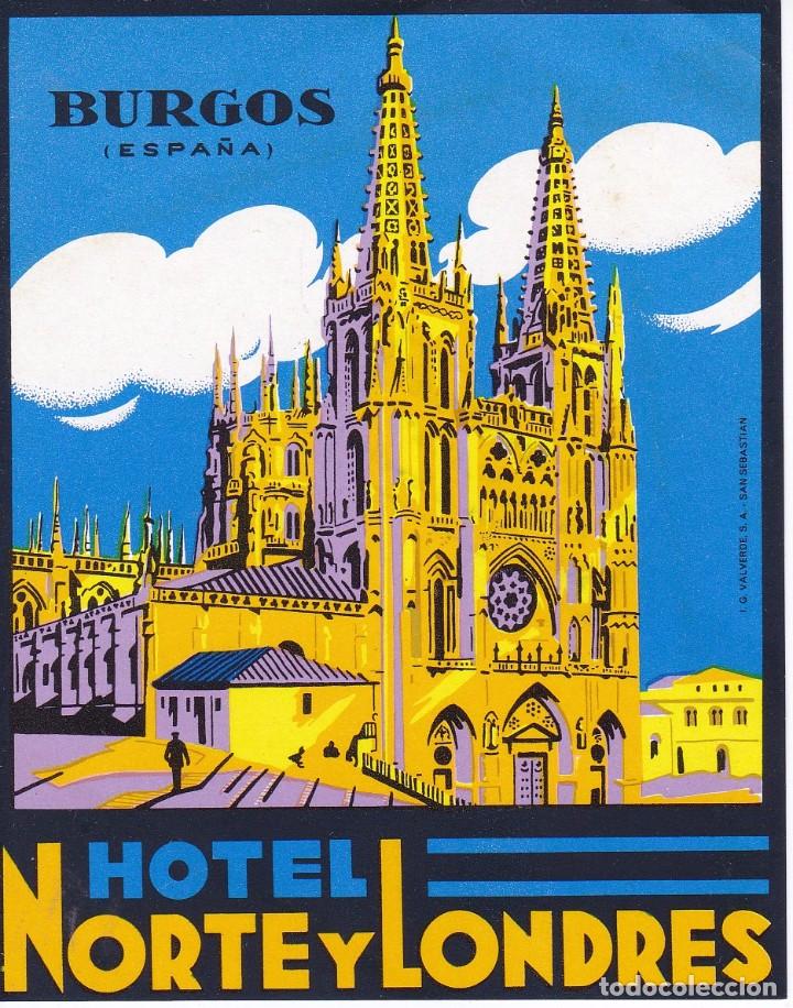 Etiquetas antiguas: ANTIGUA ETIQUETA DEL HOTEL NORTE Y LONDRES DE BURGOS
