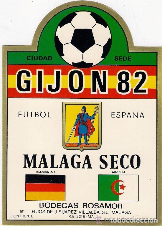 Etiquetas antiguas: -16682 ETIQUETA VINO MALAGA SECO GIJON 82, BODEGAS ROSAMOR , FUTBOL ESPA&Ntilde;A, DEPORTES