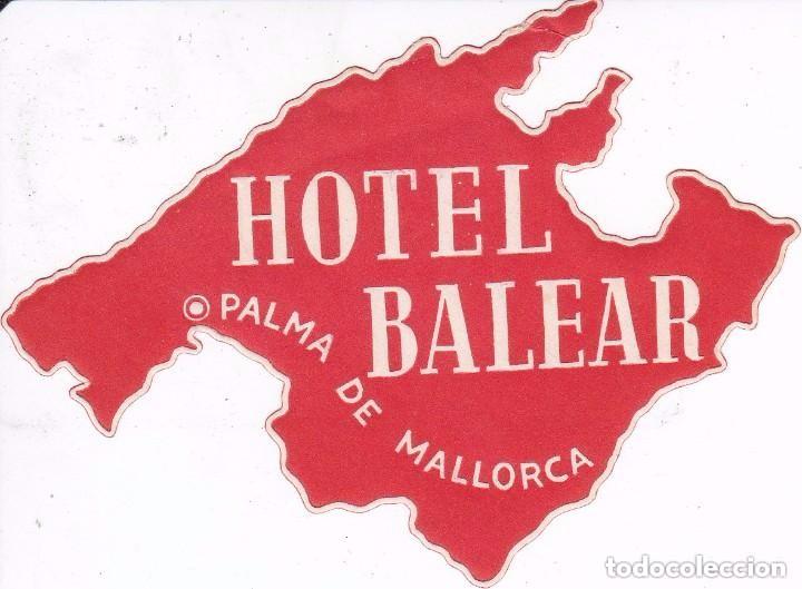 Etiquetas antiguas: ANTIGUA ETIQUETA DEL HOTEL BALEAR DE PALMA DE MALLORCA