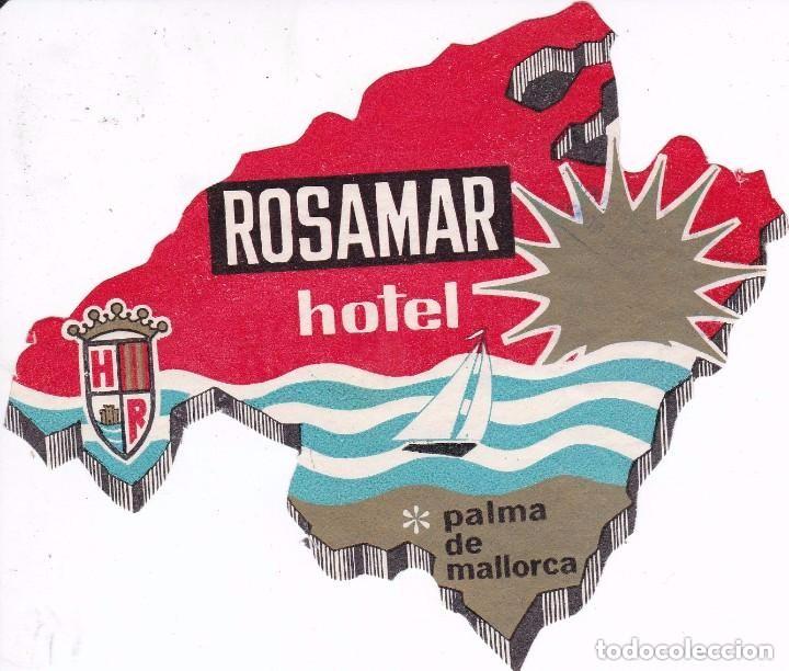 Etiquetas antiguas: ANTIGUA ETIQUETA DEL HOTEL ROSAMAR DE PALMA DE MALLORCA