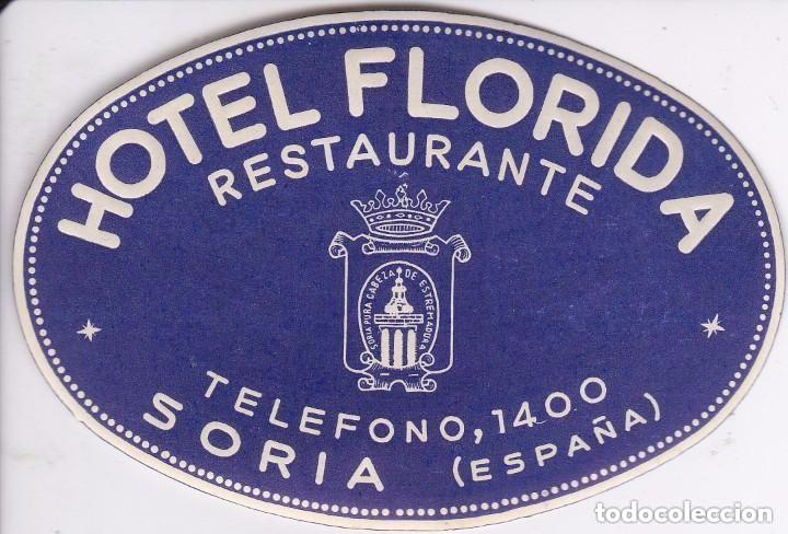 Etiquetas antiguas: ANTIGUA ETIQUETA DEL HOTEL FLORIDA DE SORIA