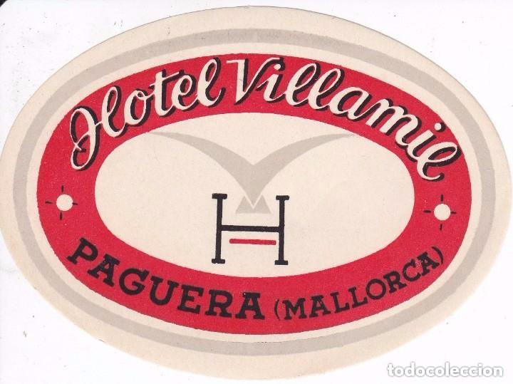 Etiquetas antiguas: ANTIGUA ETIQUETA DEL HOTEL VILLAMIL DE PAGUERA - MALLORCA