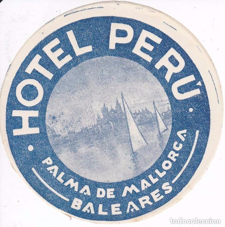 Etiquetas antiguas: ANTIGUA ETIQUETA DEL HOTEL PERU DE PALMA DE MALLORCA