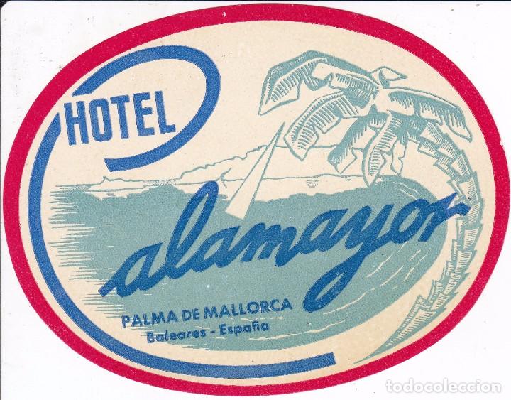 Etiquetas antiguas: ANTIGUA ETIQUETA DEL HOTEL CALAMAYOR DE PALMA DE MALLORCA