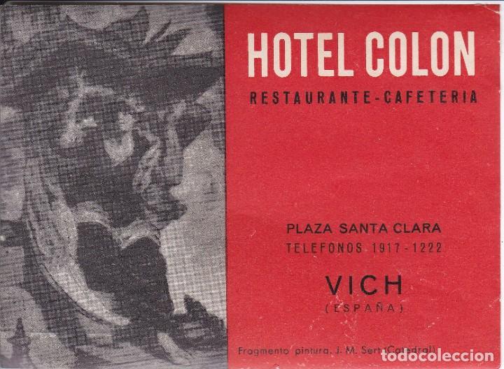 Etiquetas antiguas: ANTIGUA ETIQUETA DEL HOTEL COLON DE VICH - VIC
