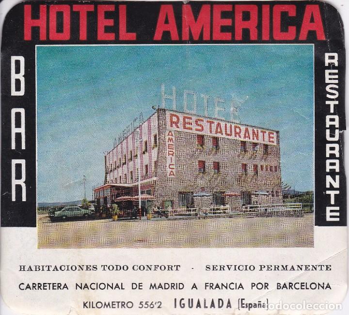 Etiquetas antiguas: ANTIGUA ETIQUETA DEL HOTEL AMERICA DE IGUALADA