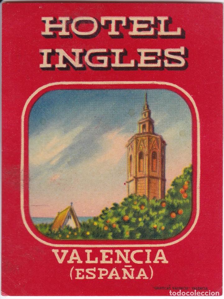 Etiquetas antiguas: ANTIGUA ETIQUETA DEL HOTEL INGLES DE VALENCIA