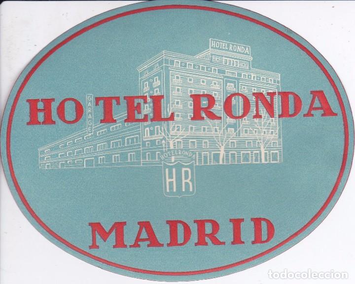 Etiquetas antiguas: ANTIGUA ETIQUETA DEL HOTEL RONDA DE MADRID