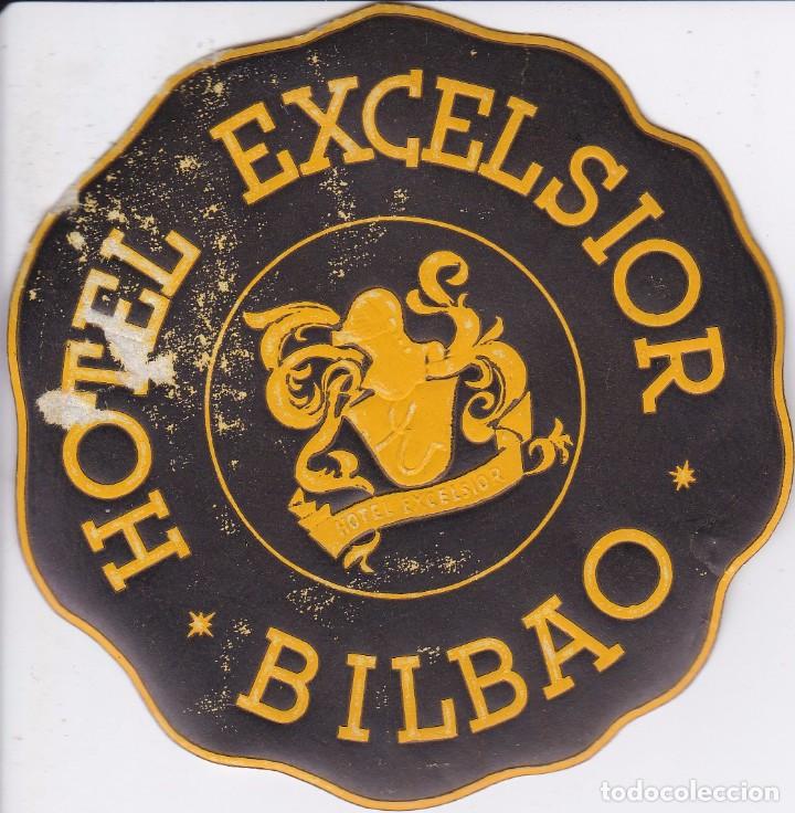 Etiquetas antiguas: ANTIGUA ETIQUETA DEL HOTEL EXCELSIOR DE BILBAO