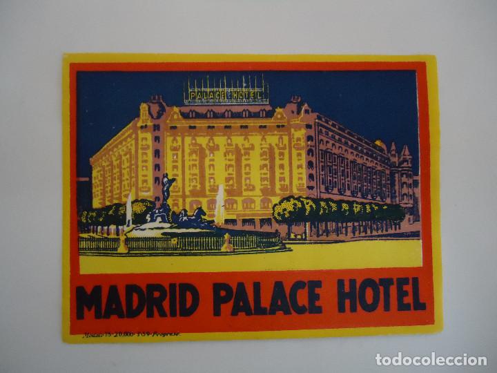 Etiquetas antiguas: ETIQUETA DEL HOTEL MADRID PALACE HOTEL DE MAADRID