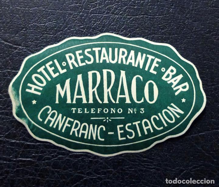 Etiquetas antiguas: ANTIGUA ETIQUETA - PEGATINA PARA MALETAS HOTEL-RESTAURANTE-BAR MARRACO - CANFRANC-ESTACI&Oacute;N.