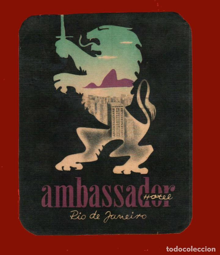 Etiquetas antiguas: HOTEL AMBASSADOR - RIO DE JANEIRO - BRASIL - ETIQUETA ANTIGUA DE HOTEL